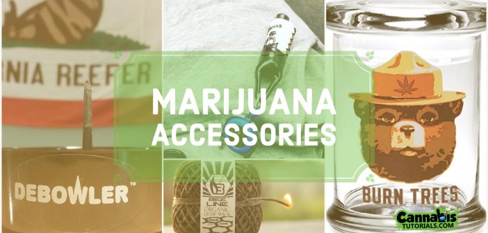 What are the best weed accessories