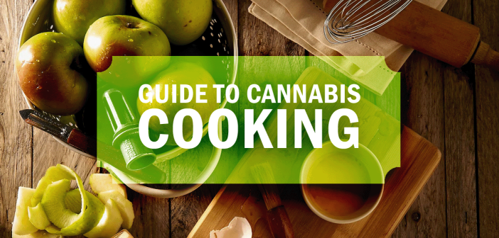 the ultimate guide to cannabis cooking